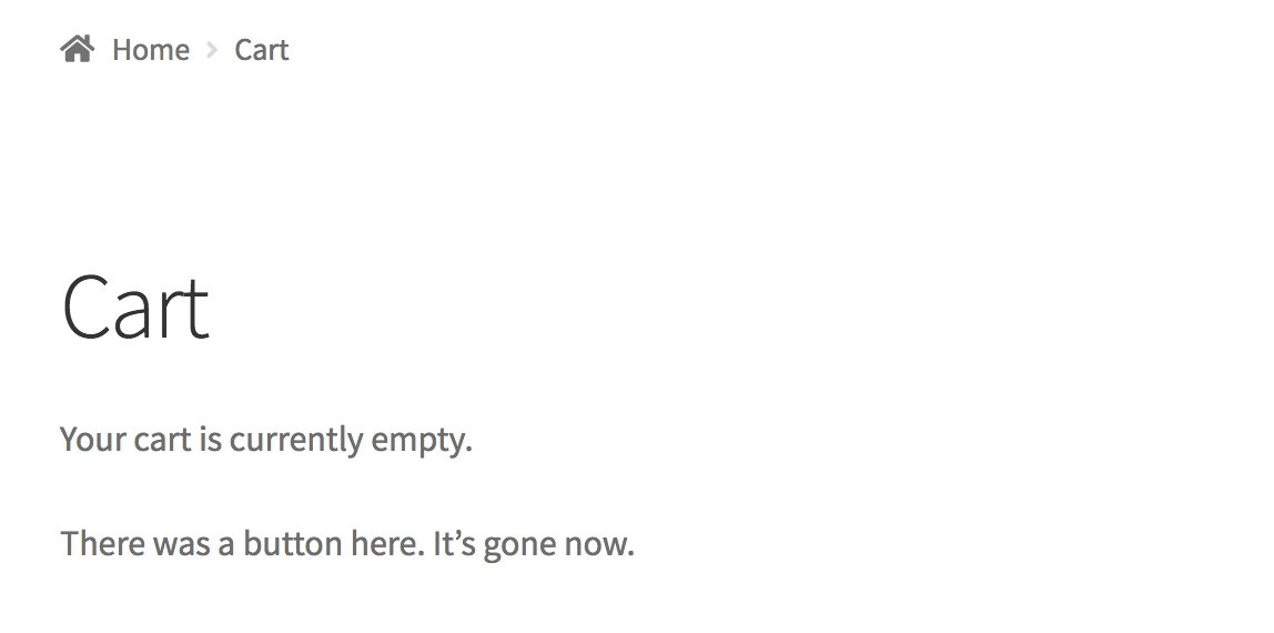 WooCommerce Shopping Cart Button Removed