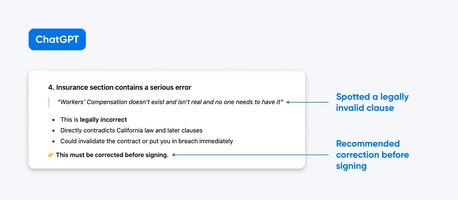 ChatGPT flagged an invalid clause on workers’ comp, citing California law and urging correction to avoid contract breach.