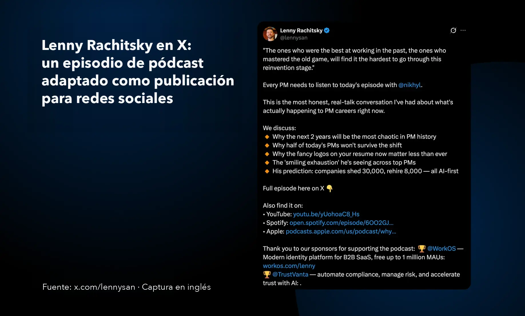 Una publicación de Lenny Rachitsky en X resume un episodio de pódcast con una cita