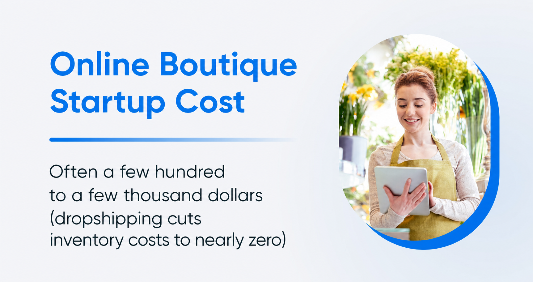 Online boutique startup cost — often a few hundred to a few thousand dollars