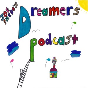 Dreamers Podcast
