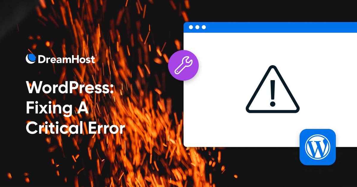 Learn how to Fix The WordPress Critical Error