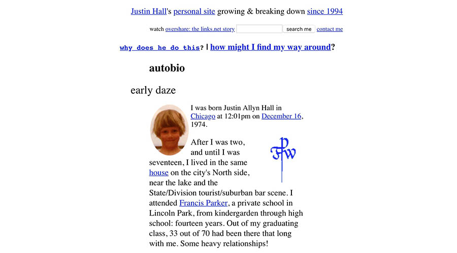 Justin Hall’s blog, sometimes regarded as the first blog.