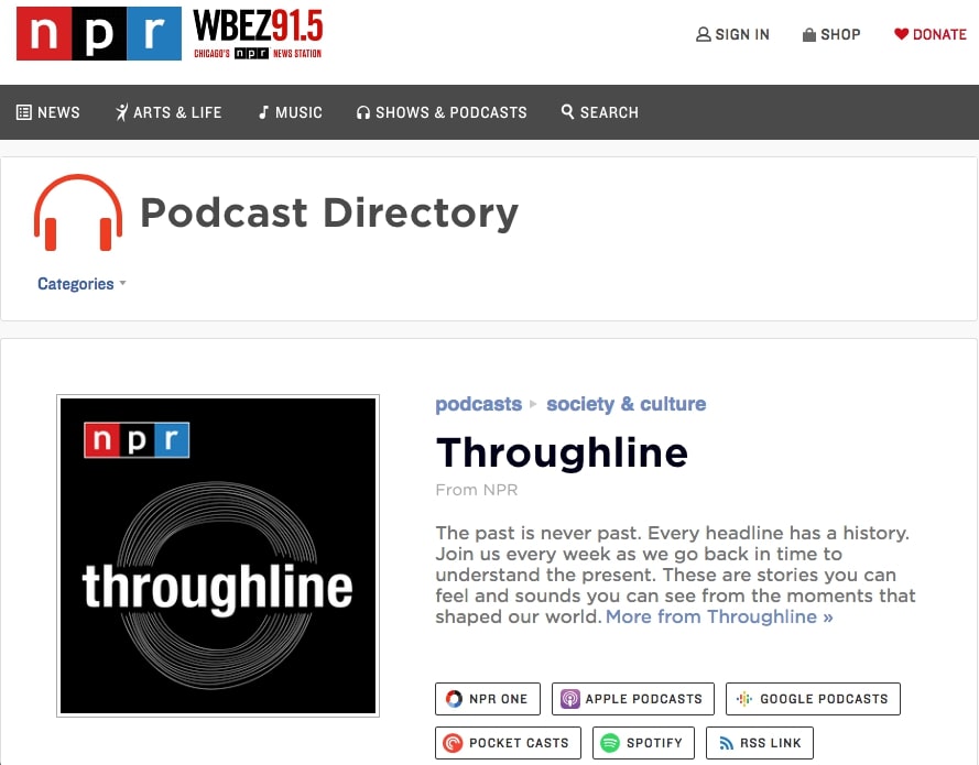 The Throughline Podcast in NPR’s podcast directory.