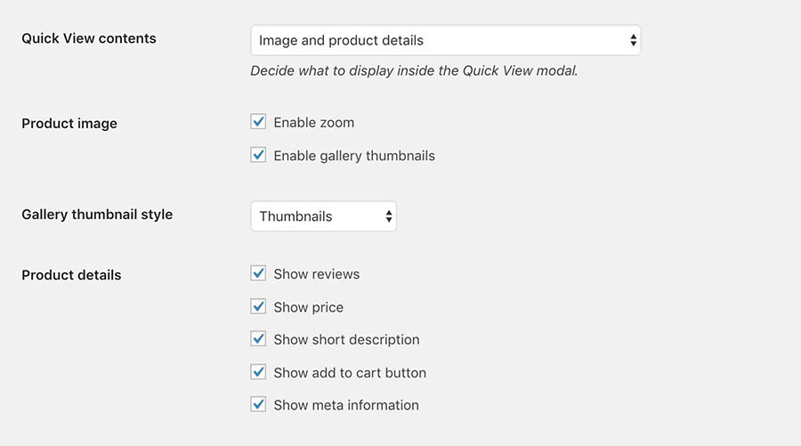 The quick view contents options.