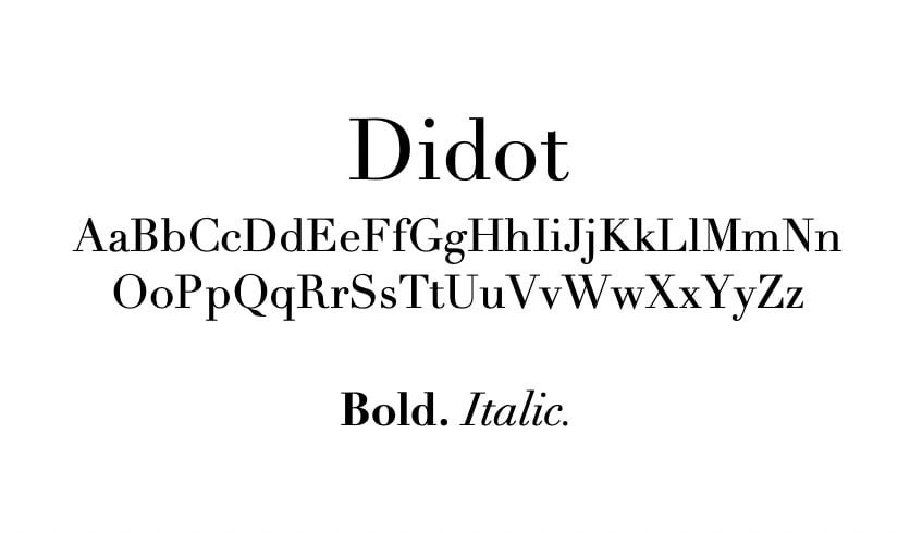 The Didot font.