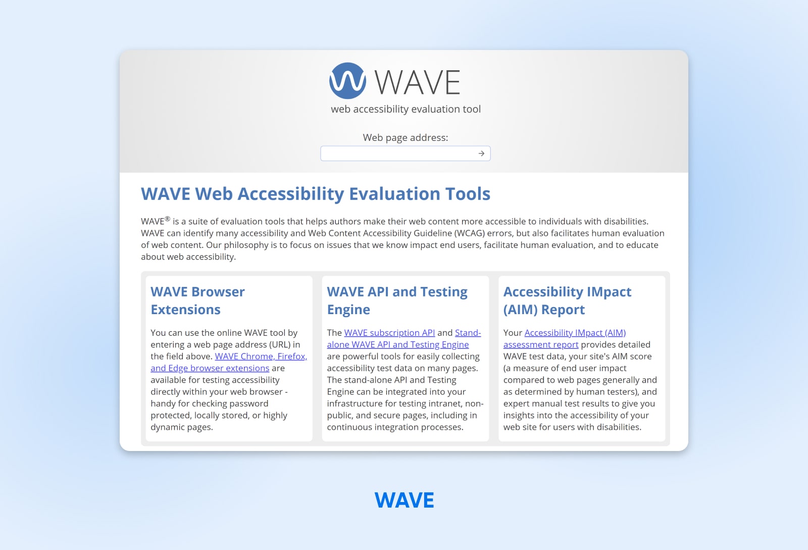screenshot of the WAVE home page showing various WAVE web accessibility evaluation tools that can be accessed 