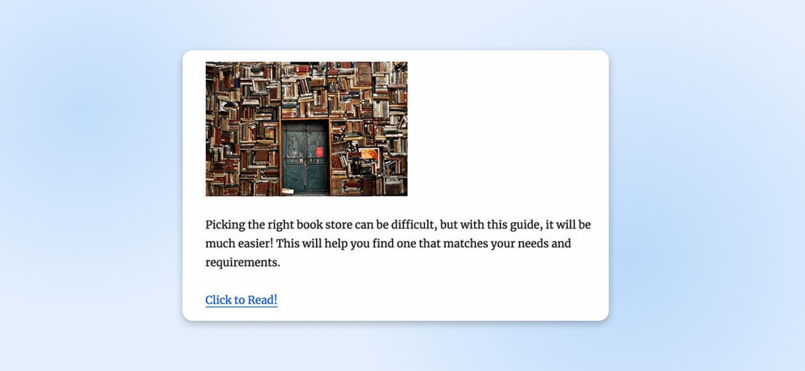 example of this plugin at work with a header image, some text, and a "Click to Read!" call to action 