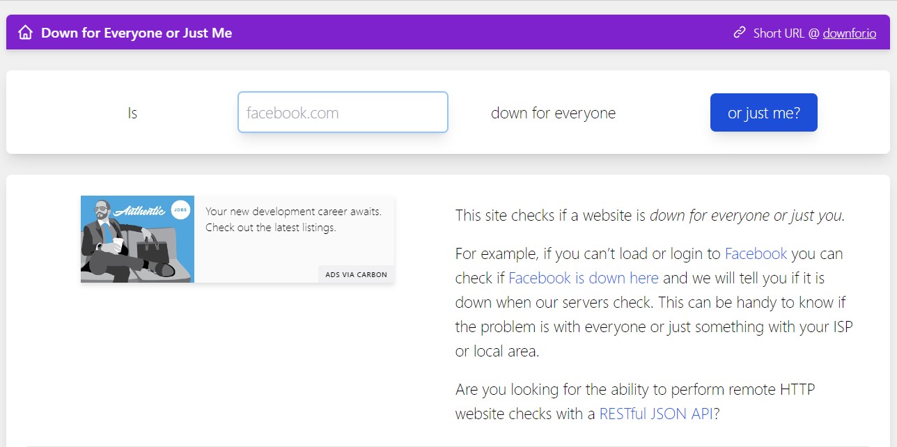 The “Down for Everyone or Just Me” online tool