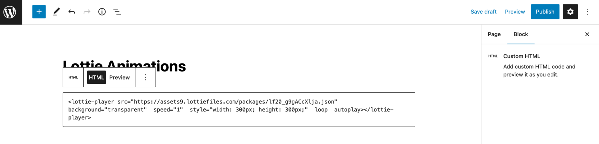 Paste the Lottie HTML code into the Custom HTML WordPress block