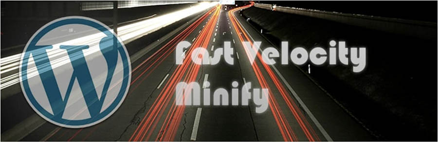 Plugin WordPress minificación de código Fast Velocity minify