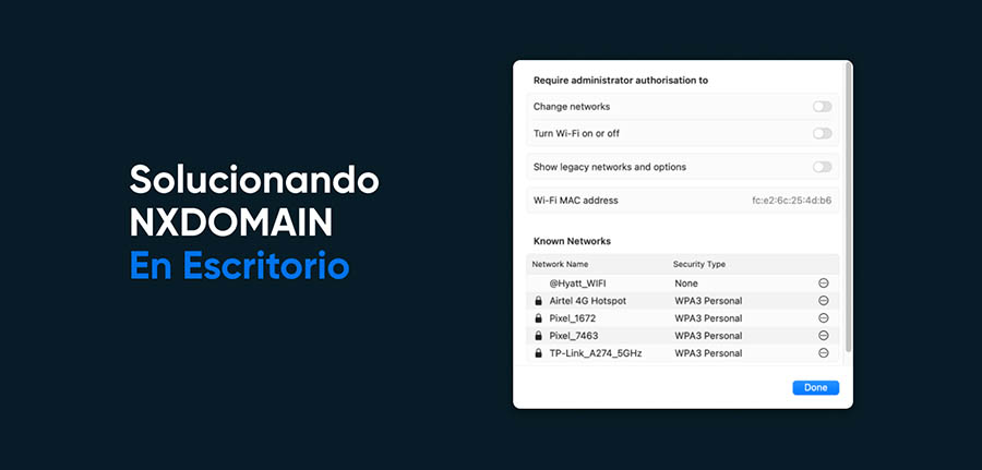 Solucion error DNS_PROBE_FINISHED_NXDOMAIN escritorio