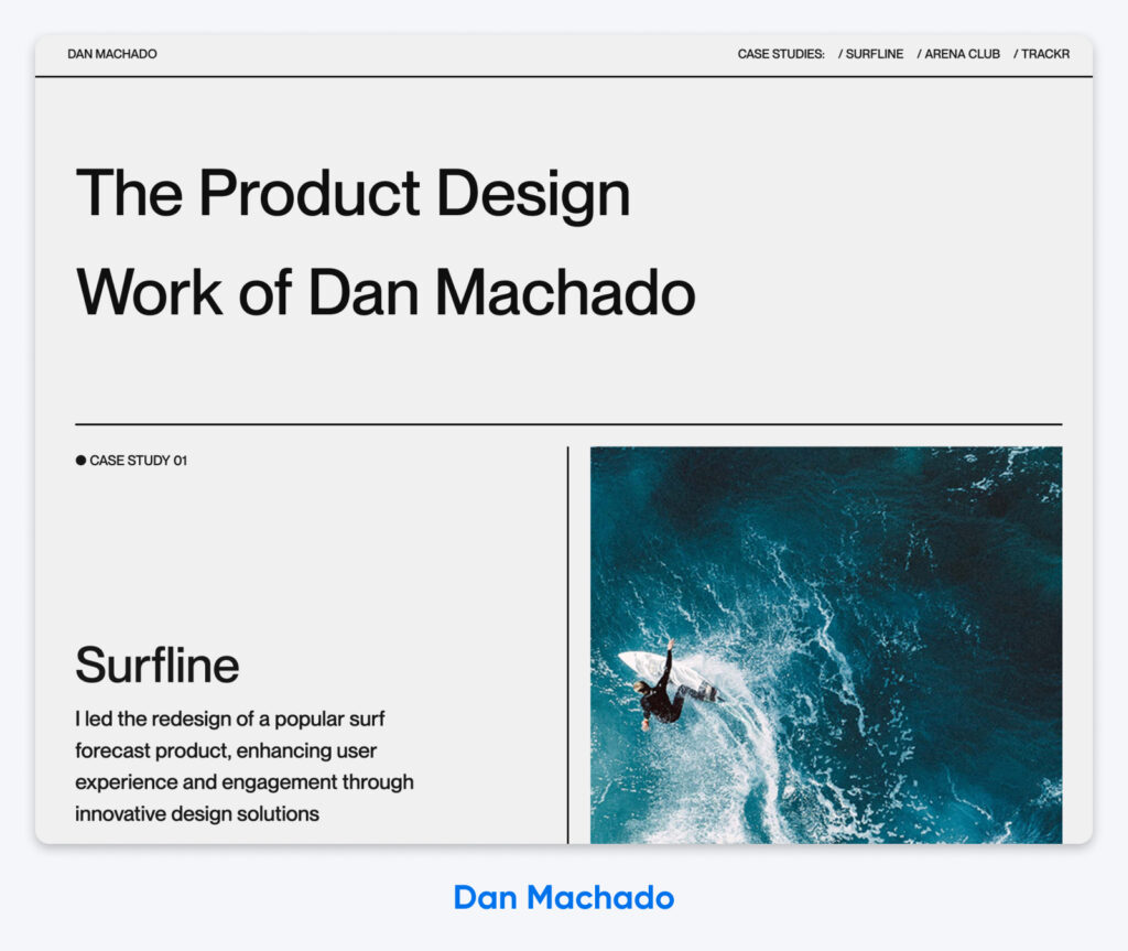 Sitio de portafolio de Dan Machado que destaca un estudio de caso sobre Surfline, con la imagen de un surfista montando una ola.