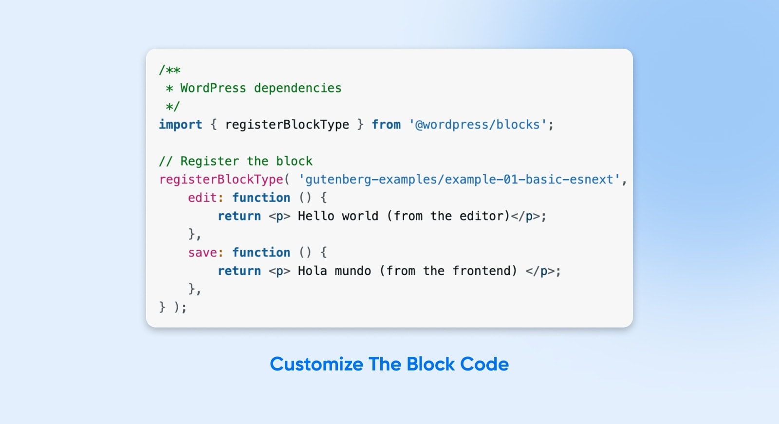 Customize the Block Code