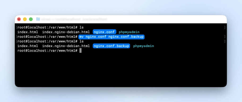 Terminal showing nginx.conf renamed to nginx.conf.backup in /var/www/html, confirmed by updated directory listing