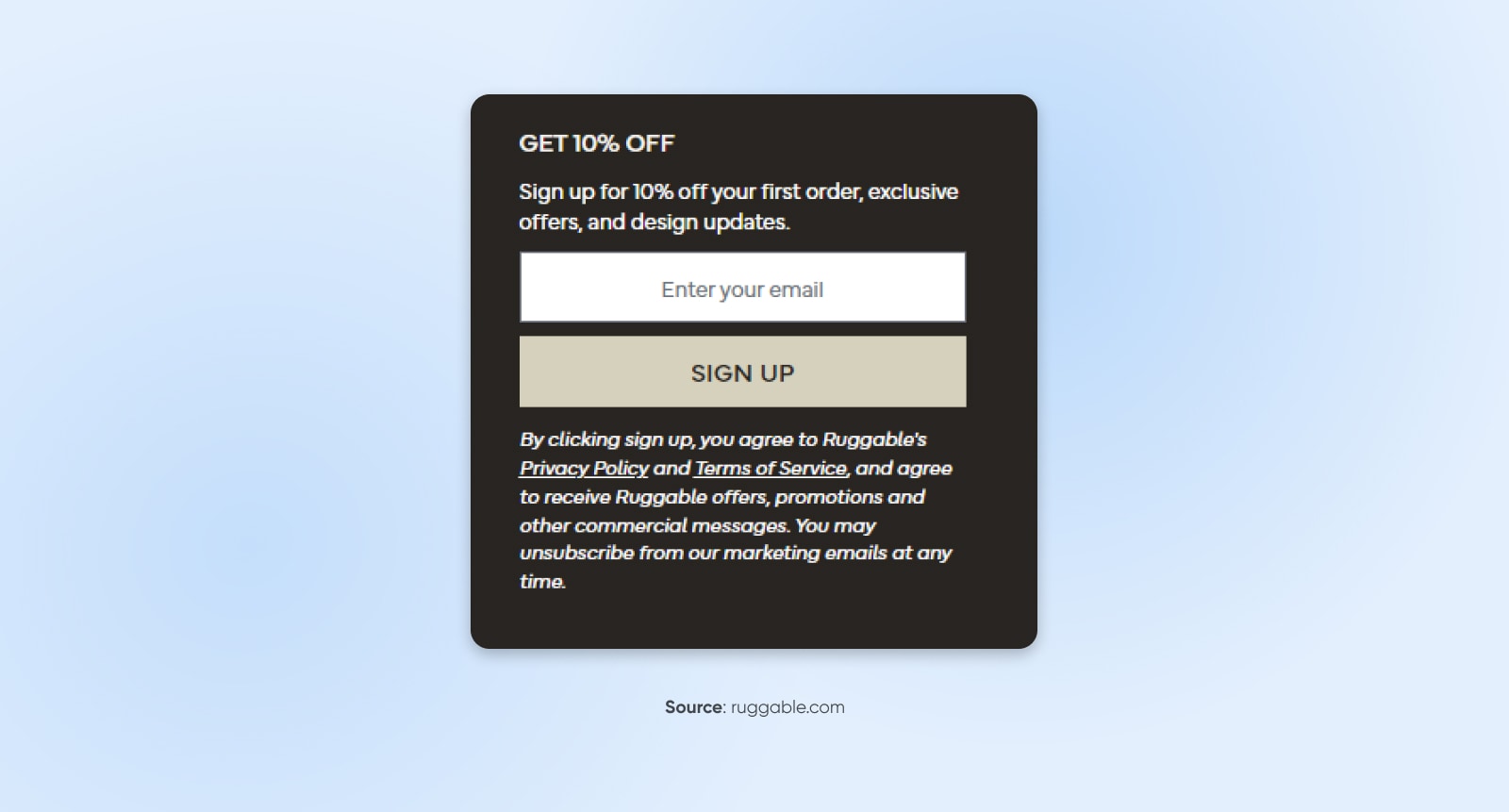 example of a opt-in sign up form asking to enter your email and sign up to get 10% off