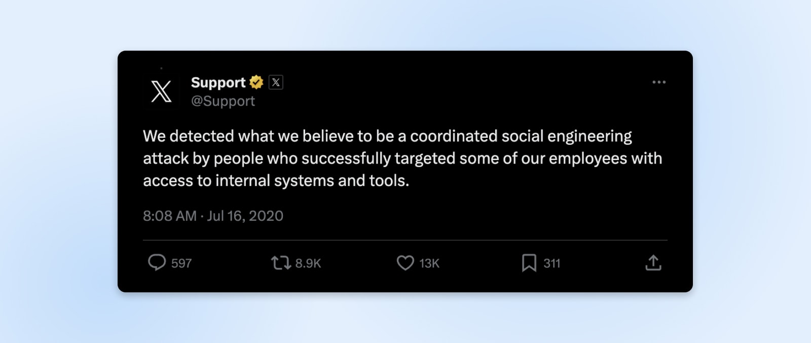 Twitter post from @Support "We detected what we believe to be coordinated social engineering attack by people who successfully targeted some of our employees with access to internal systems and tools." 