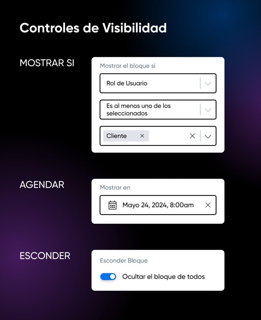 controles de visibilidad, mostrar si, luego programar y ocultar bloque