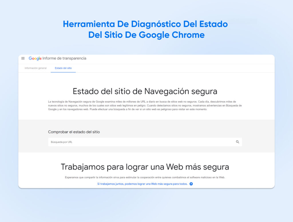 Herramienta de diagnóstico del estado del sitio de Navegación Segura de Google