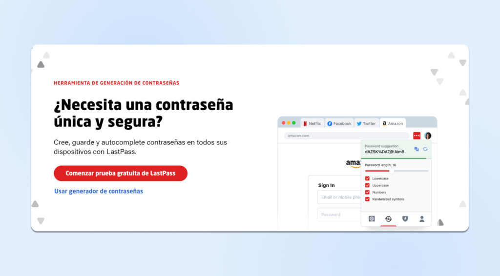 La parte superior de la página de inicio de LastPass pregunta "¿Necesita una contraseña única y segura?" en fuente negra sobre fondo blanco