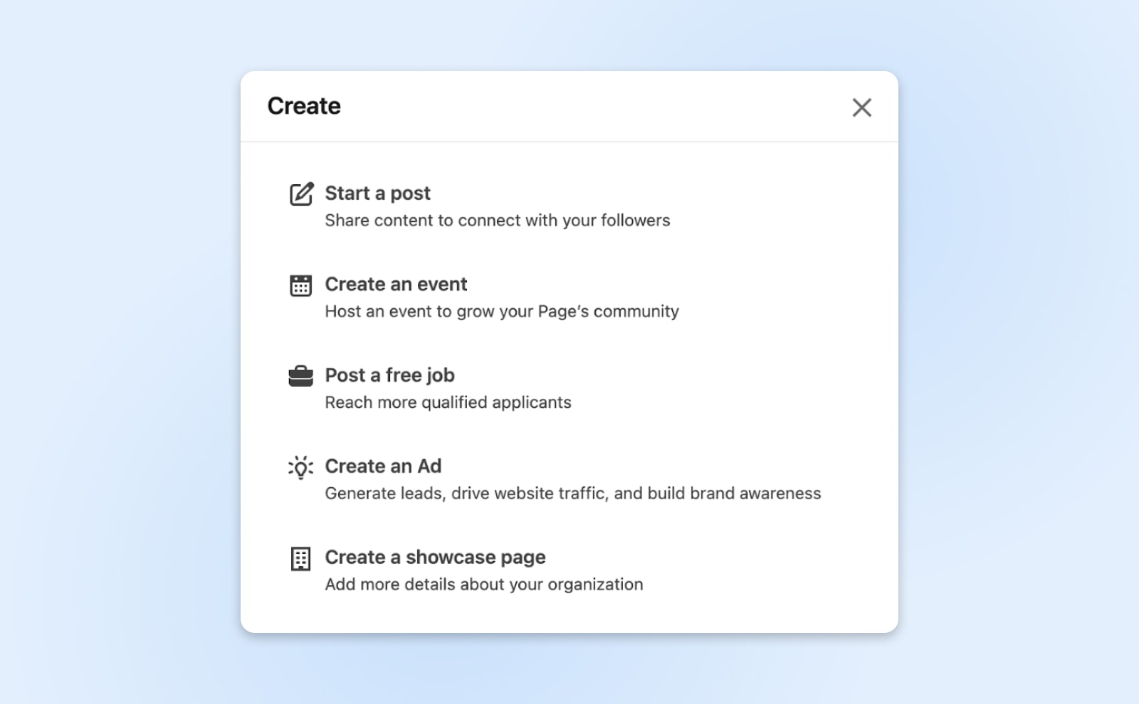 Create menu with options: start a post, create an event, post a free job, create an ad, create a showcase page