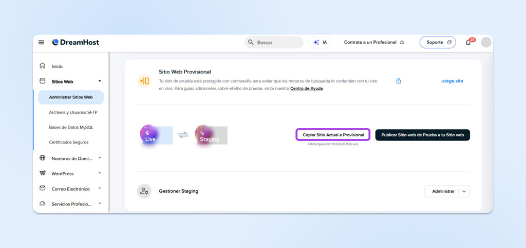 Panel de DreamHost mostrando la función One-Click Staging con el ícono de la mascota robot y la opción de crear un sitio de staging para hello.dream.press.