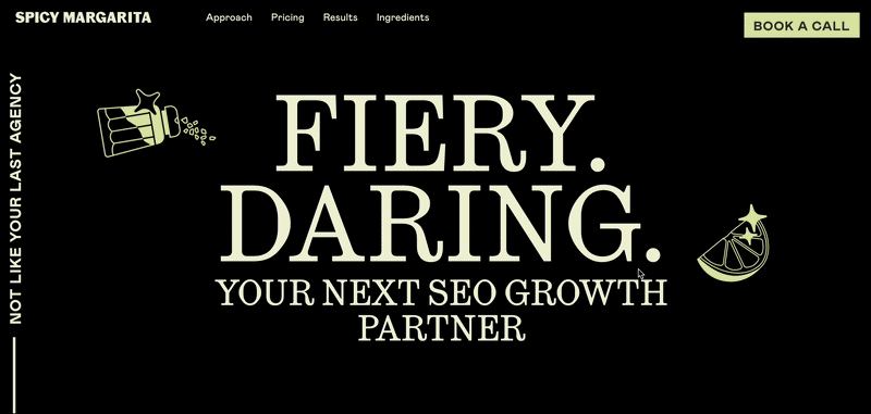 Fiery. Darling. Your next SEO growth partner shows dancing salt on one side and dancing lime on the other. Mouse over to "Book a call"
