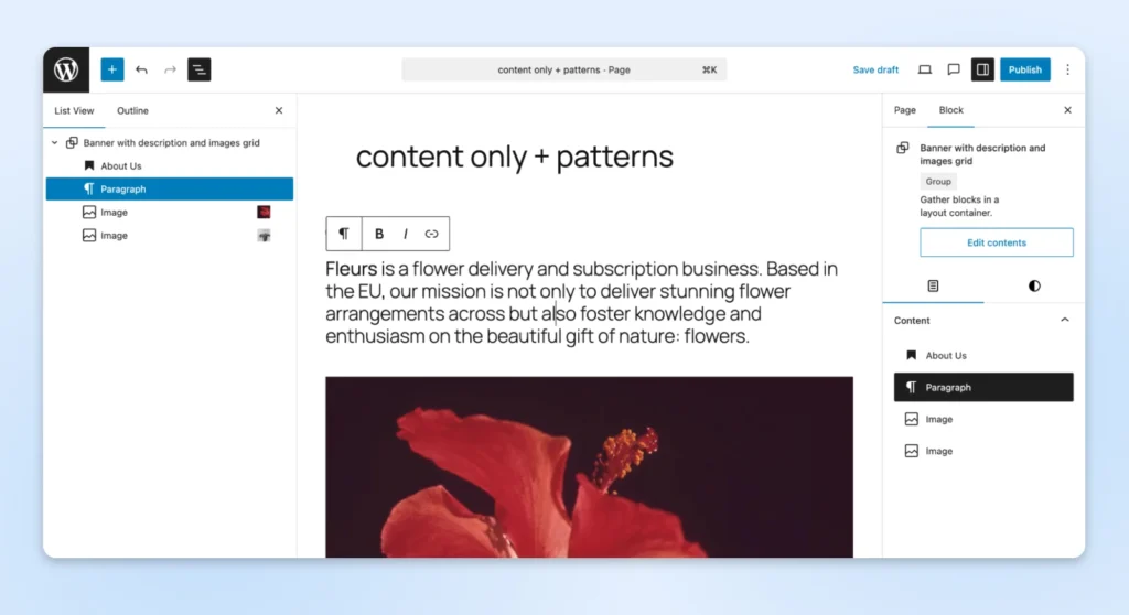A WordPress editor screen shows a page titled “content only + patterns” with text about a flower business and a large flower image below it.