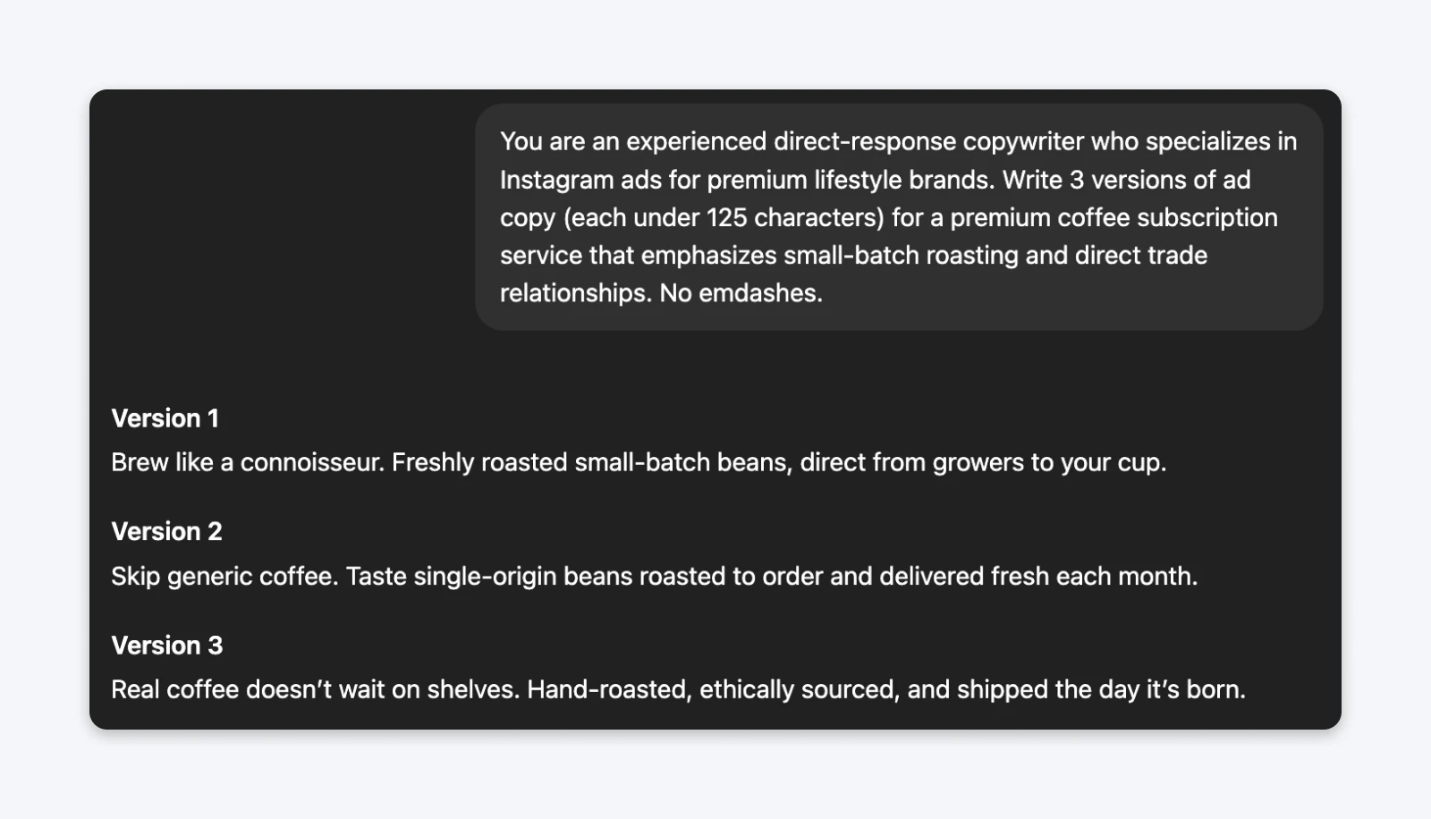 ChatGPT response showing three versions of Instagram ad copy under 125 characters each for premium coffee subscription, with detailed copywriting prompt visible at top.