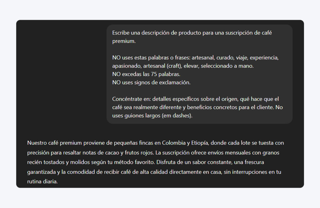 Respuesta de ChatGPT que muestra una descripción de producto para una suscripción de café premium, con las restricciones detalladas visibles en la parte superior, seguida del texto generado centrado en los detalles de origen y los beneficios para el cliente.