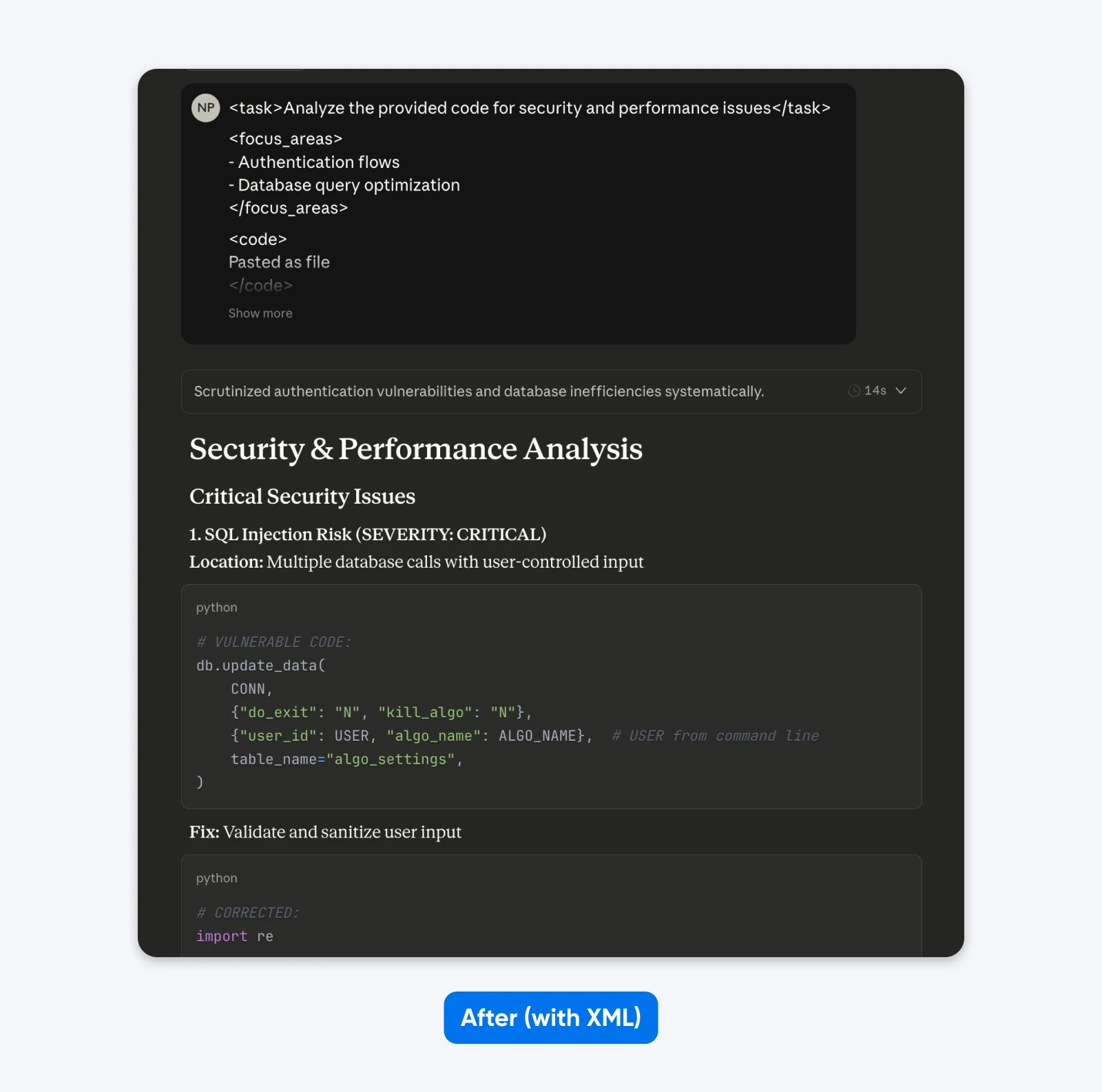 Code analysis output using XML-wrapped instructions, highlighting critical SQL injection risks and showing vulnerable and corrected Python examples.