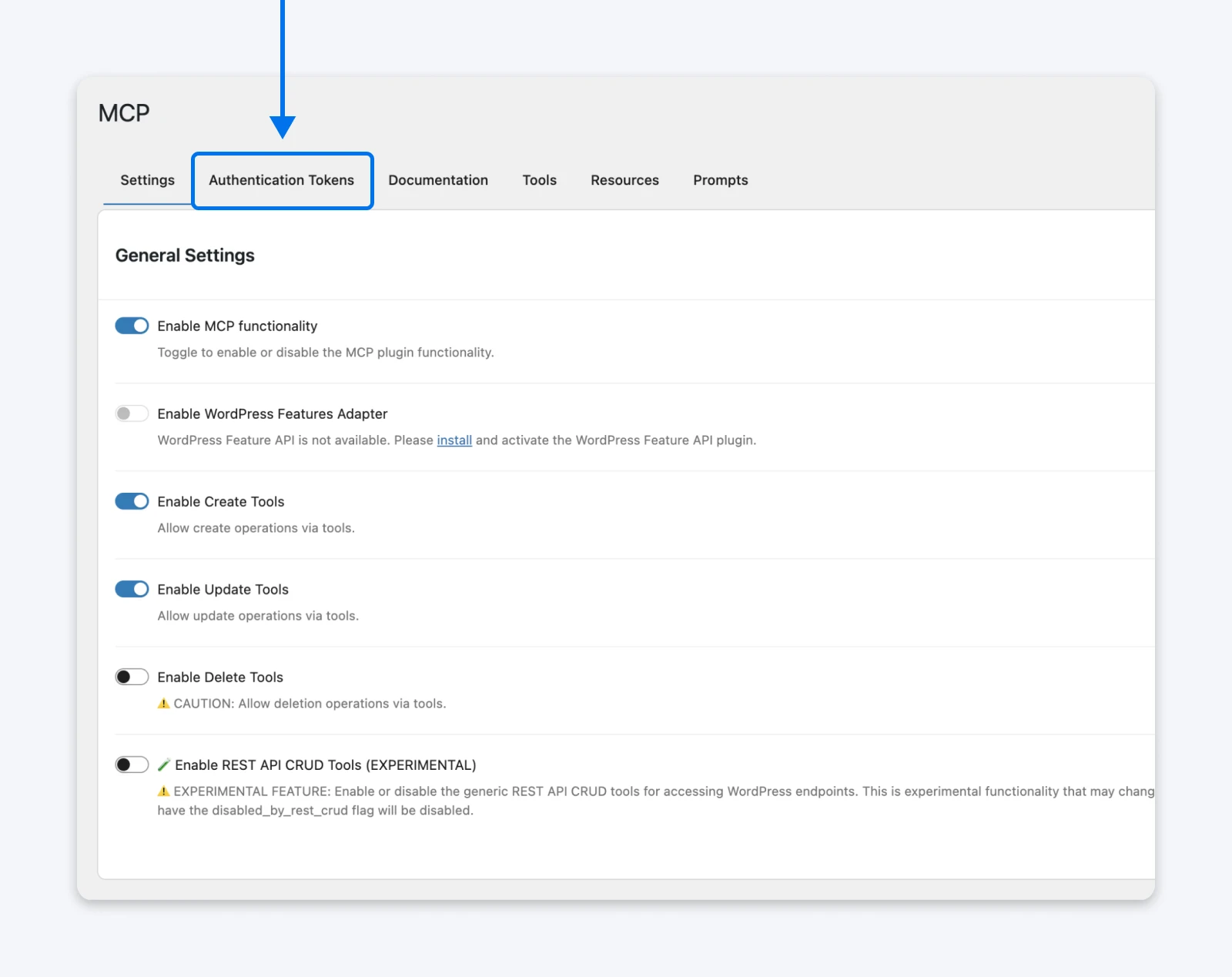 MCP plugin settings interface with toggle switches for enabling tools like Create, Update, Delete, and REST API CRUD, with an arrow pointing to the “Authentication Tokens” tab.
