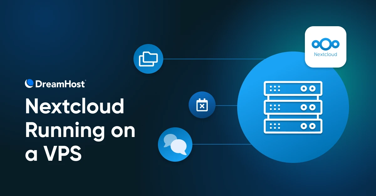 How To Set Up Nextcloud on a VPS - DreamHost