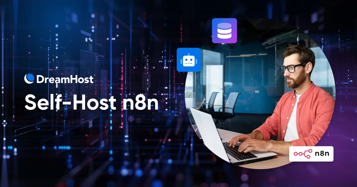How to Run n8n on Your Own Server - DreamHost