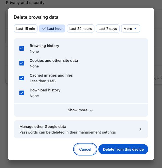 Chrome's Delete browsing data dialog with Cookies and other site data and Cached images