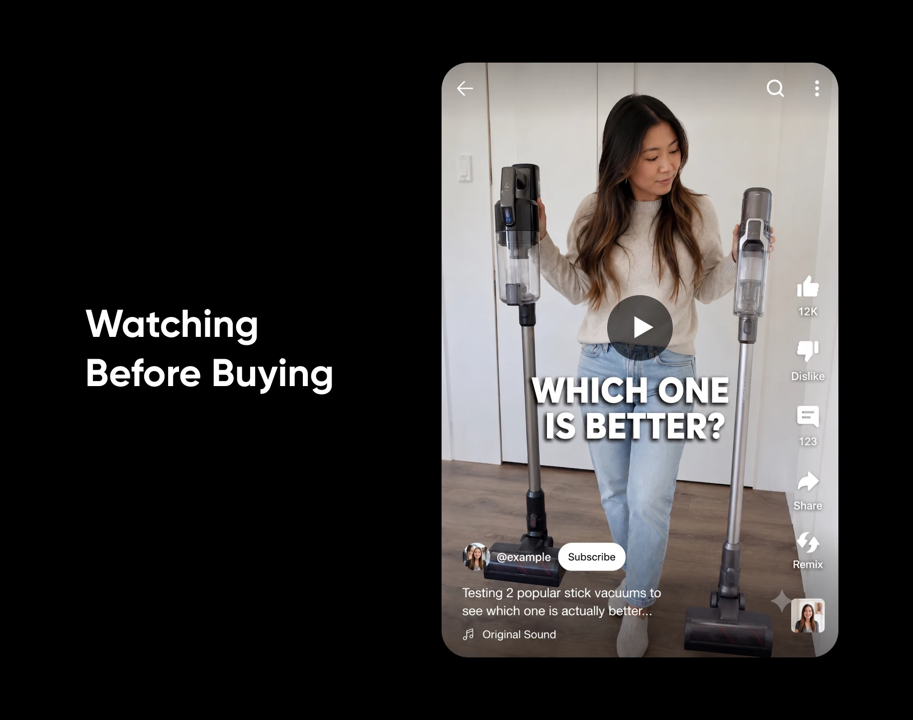 Short-form video comparing two stick vacuums exemplifies "Watching Before Buying" content strategy that drives purchase intent.