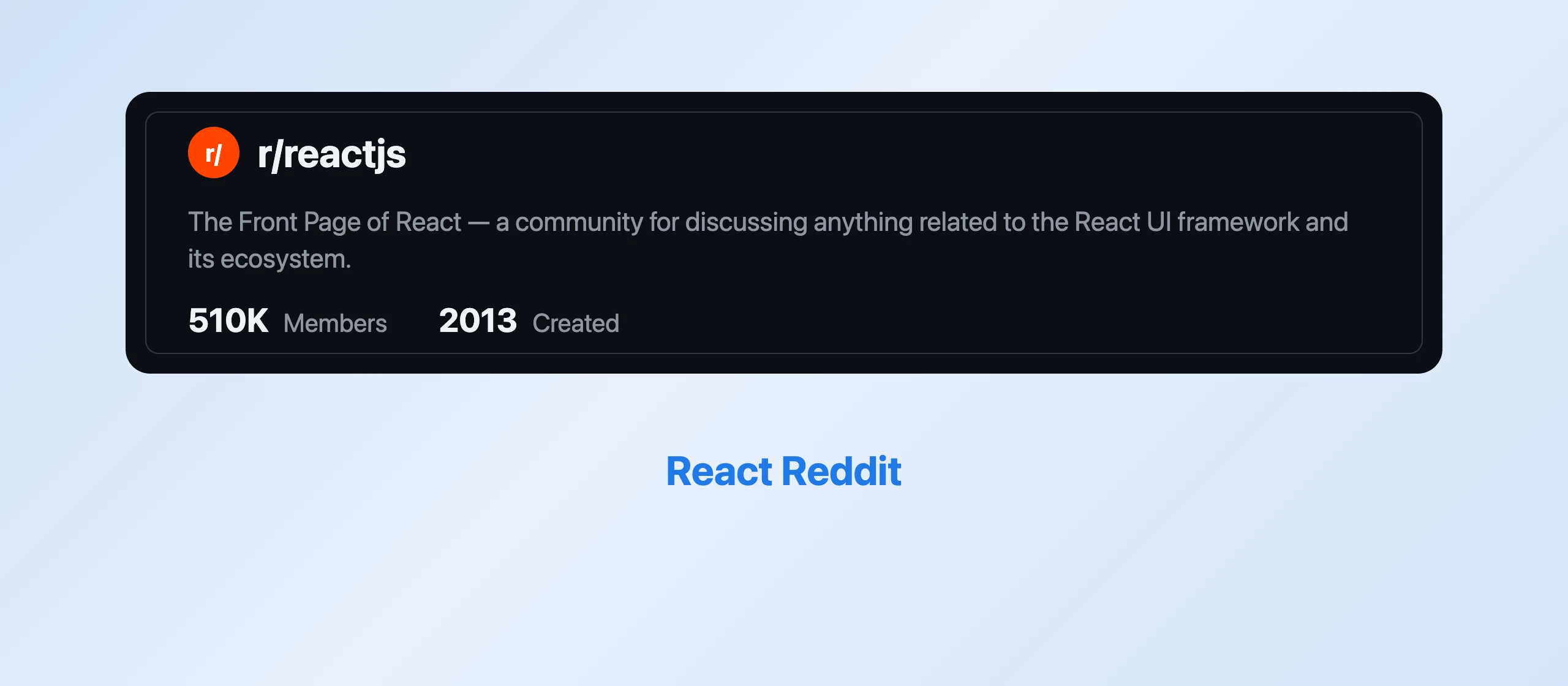 Stat card for the r/reactjs subreddit showing 510K members as of August 2026
