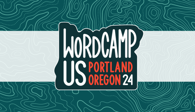 WordCamp US 2024 Portland, Oregon