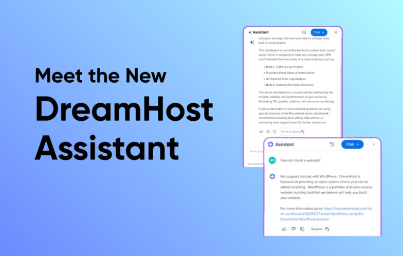 Incontra Il Nuovo Assistente DreamHost